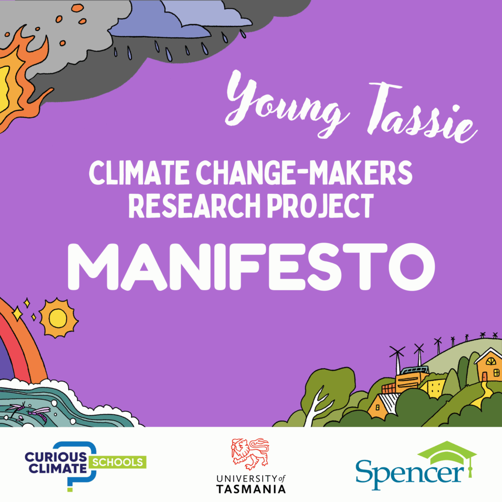 Young Tassie Climate Change-Makers Research Project Manifesto cover.